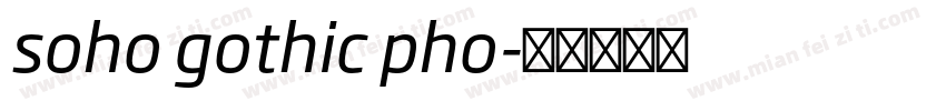 soho gothic pho字体转换